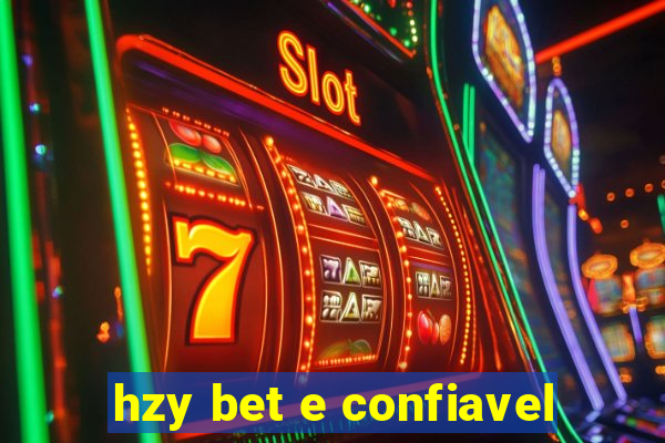 hzy bet e confiavel